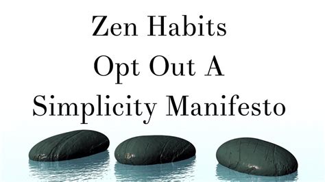  Zen Habits: A Masterclass in Simplicity and Focus!